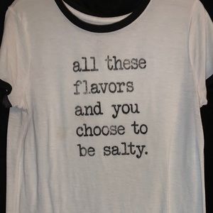 white and black t-shirt with saying